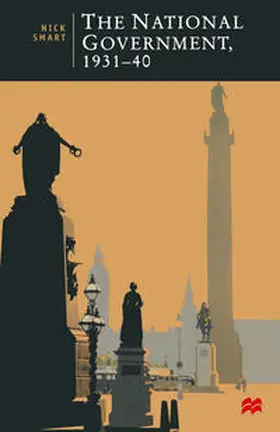 Smart |  The National Government, 1931-40 | Buch |  Sack Fachmedien