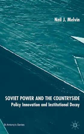 Melvin |  Soviet Power and the Countryside | Buch |  Sack Fachmedien