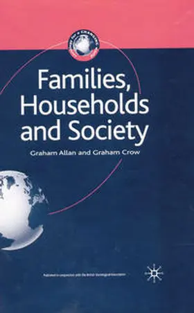 Allan / Crow |  Families, Households and Society | Buch |  Sack Fachmedien