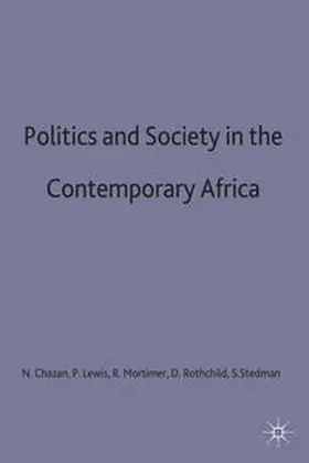 Chazan / Mortimer / Rothchild |  Politics and Society in Contemporary Africa | Buch |  Sack Fachmedien
