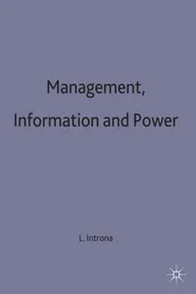 Introna |  Management, Information and Power | Buch |  Sack Fachmedien