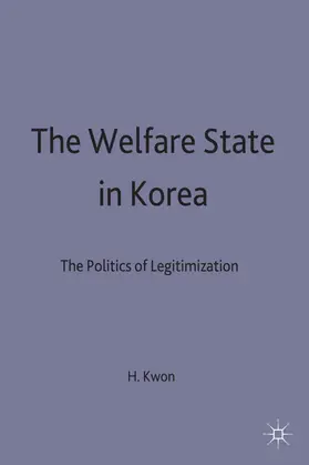 Kwon |  The Welfare State in Korea | Buch |  Sack Fachmedien