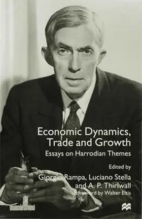 Thirlwall / Rampa / Stella |  Economic Dynamics, Trade and Growth | Buch |  Sack Fachmedien
