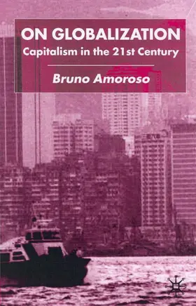 Amoroso | On Globalization | Buch | 978-0-333-71739-4 | sack.de