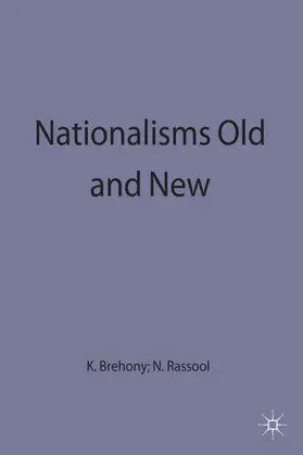 Brehony / Rassool |  Nationalisms Old and New | Buch |  Sack Fachmedien