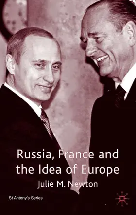 Newton |  Russia, France and the Idea of Europe | Buch |  Sack Fachmedien