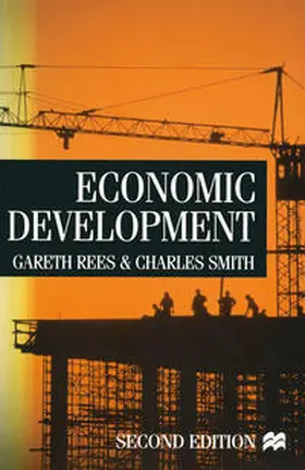 Smith / Rees |  Economic Development | Buch |  Sack Fachmedien