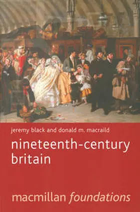 Black / Macraild |  Nineteenth-Century Britain | Buch |  Sack Fachmedien