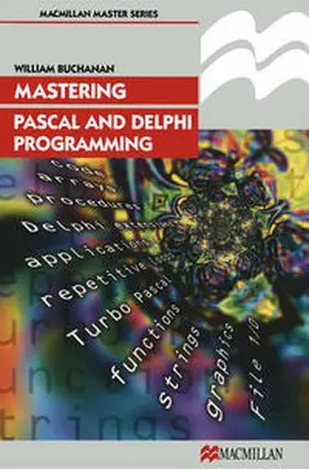 Buchanan |  Mastering Pascal and Delphi Programming | Buch |  Sack Fachmedien