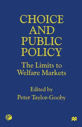 Taylor-Gooby |  Choice and Public Policy | Buch |  Sack Fachmedien