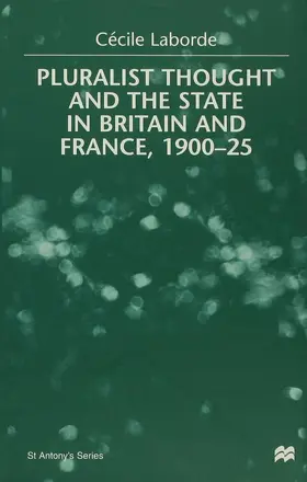 Laborde | Pluralist Thought and the State in Britain and France, 1900-25 | Buch | 978-0-333-73202-1 | sack.de