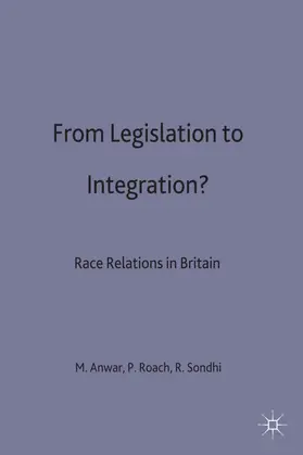 Anwar / Roach / Sondhi |  From Legislation to Integration | Buch |  Sack Fachmedien