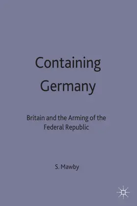 Mawby |  Containing Germany | Buch |  Sack Fachmedien