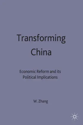 Zhang |  Transforming China | Buch |  Sack Fachmedien