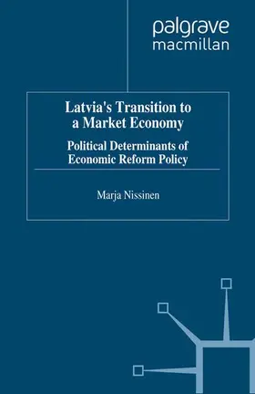 Nissinen |  Latvia's Transition to a Market Economy | Buch |  Sack Fachmedien