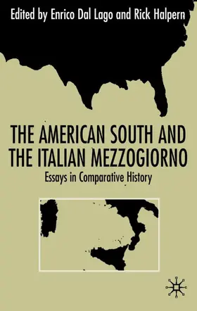 Loparo / Halpern |  The American South and the Italian Mezzogiorno | Buch |  Sack Fachmedien