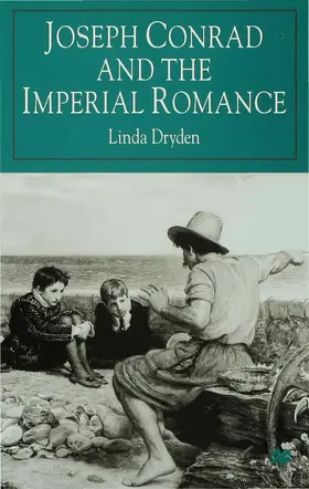 Dryden | Joseph Conrad and the Imperial Romance | Buch | 978-0-333-74715-5 | sack.de