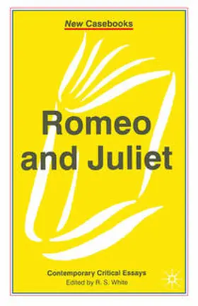 White | Romeo and Juliet | Buch | 978-0-333-74781-0 | sack.de