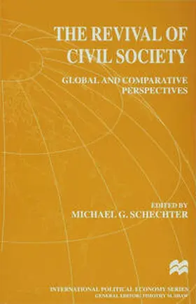Schechter |  The Revival of Civil Society | Buch |  Sack Fachmedien