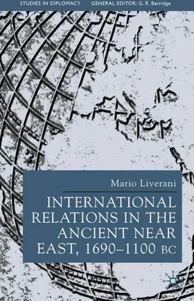 Liverani |  International Relations in the Ancient Near East | Buch |  Sack Fachmedien