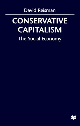 Reisman |  Conserative Capitalism | Buch |  Sack Fachmedien
