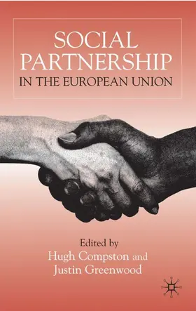 Compston / Greenwood |  Social Partnership in the European Union | Buch |  Sack Fachmedien