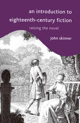 Skinner |  An Introduction to Eighteenth-Century Fiction | Buch |  Sack Fachmedien