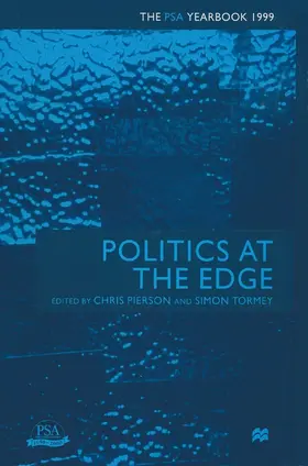 Pierson / Tormey |  Politics at the Edge | Buch |  Sack Fachmedien