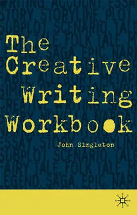Singleton |  Creative Writing Workbook | Buch |  Sack Fachmedien