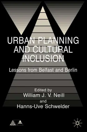 Neill / Schwedler |  Urban Planning and Cultural Inclusion | Buch |  Sack Fachmedien