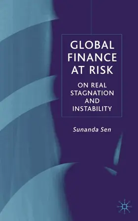 Sen |  Global Finance at Risk | Buch |  Sack Fachmedien