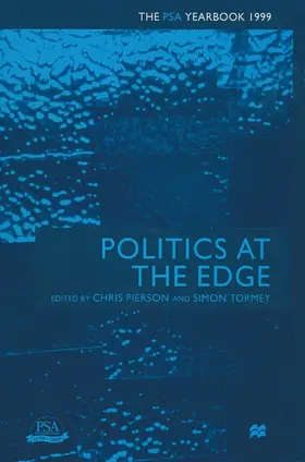 Pierson / Tormey |  Politics at the Edge | Buch |  Sack Fachmedien