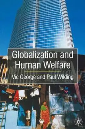 George / Wilding |  Globalization and Human Welfare | Buch |  Sack Fachmedien
