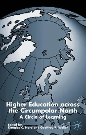 Nord / Weller |  Higher Education Across the Circumpolar North | Buch |  Sack Fachmedien