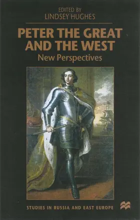 Hughes |  Peter the Great and the West | Buch |  Sack Fachmedien