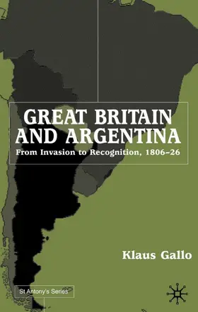 Gallo |  Great Britain and Argentina | Buch |  Sack Fachmedien