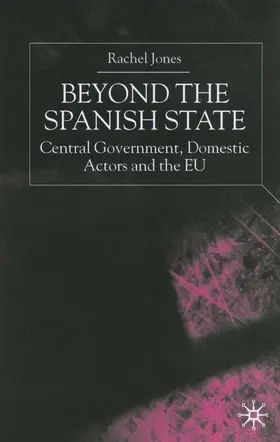 Jones |  Beyond the Spanish State | Buch |  Sack Fachmedien
