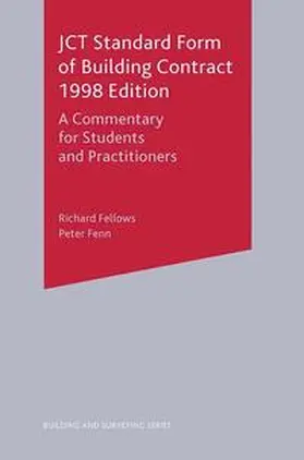 Fellows / Fenn |  JCT Standard Form of Building Contract 1998 Edition | Buch |  Sack Fachmedien