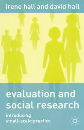 Hall | Evaluation and Social Research | Buch | 978-0-333-93095-3 | sack.de