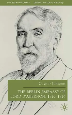 Johnson |  The Berlin Embassy of Lord d'Abernon, 1920-1926 | Buch |  Sack Fachmedien