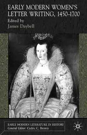 Daybell |  Early Modern Women's Letter Writing, 1450-1700 | Buch |  Sack Fachmedien