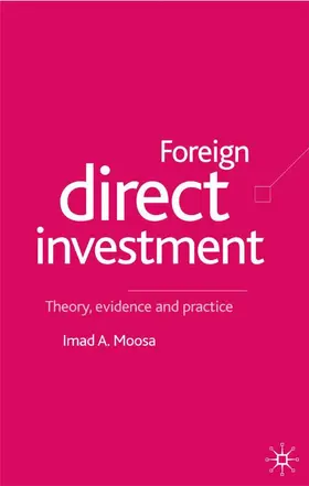 Moosa |  Foreign Direct Investment | Buch |  Sack Fachmedien