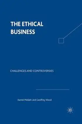 Wood / Mellahi | The Ethical Business | Buch | 978-0-333-94993-1 | www2.sack.de