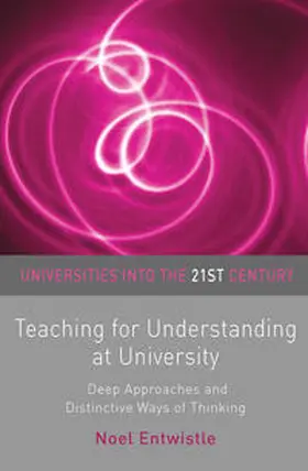 Entwistle |  Teaching for Understanding at University | Buch |  Sack Fachmedien