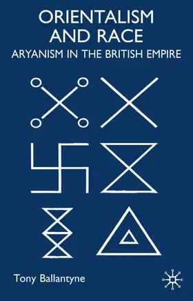 Ballantyne |  Orientalism and Race | Buch |  Sack Fachmedien