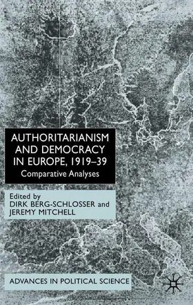 Berg-Schlosser / Mitchell |  Authoritarianism and Democracy in Europe, 1919-39 | Buch |  Sack Fachmedien