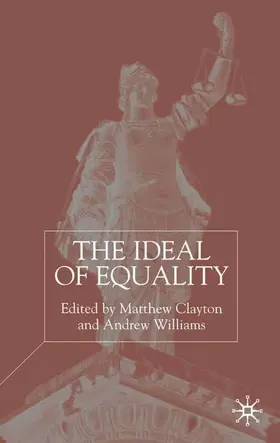 Williams / Clayton |  The Ideal of Equality | Buch |  Sack Fachmedien