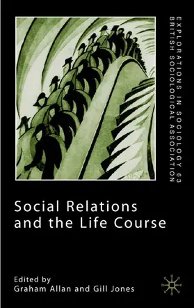 Allan / Jones | Social Relations and the Life Course | Buch | 978-0-333-98497-0 | sack.de