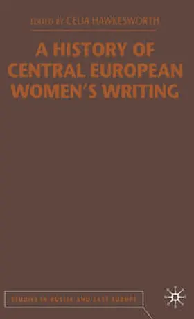 Hawkesworth |  A History of Central European Women's Writing | eBook | Sack Fachmedien