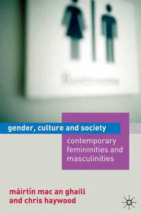 Mac An Ghaill / Haywood |  Gender, Culture and Society | Buch |  Sack Fachmedien